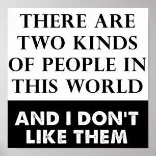 Dois tipos de Poster de Ódio Engraçado