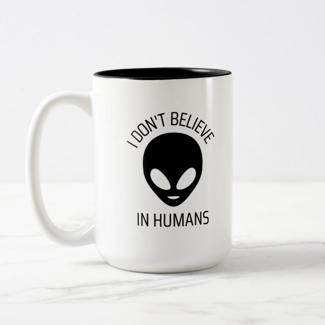 Dois Tons Eu Não Acredito em Humanos     Caneca de Café (Esquerda)