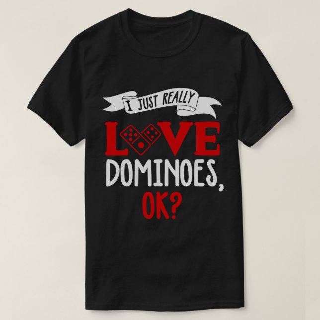 Dominós Engraçados Camisa Eu Amo Dominoes Piadas D (Frente do Design)