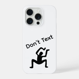 Don’t Text