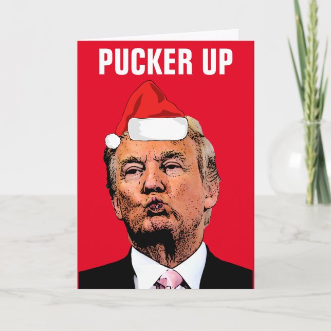 DONALD TRUMP BEIJA CARTÕES DE NATAL "PUCKER UP" (Frente)