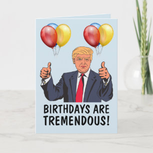 DONALD TRUMP FUNNY BIRTHDAY GREETING CARTÕES