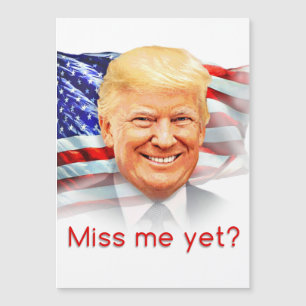 Donald Trump Sentiu Minha Falta Ainda?