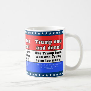 Donald Trump Um E Acabou! Caneca
