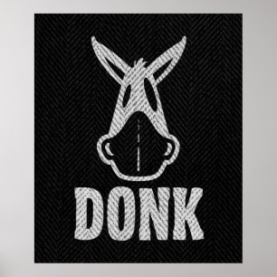 DONK - Branco em preto - Poster