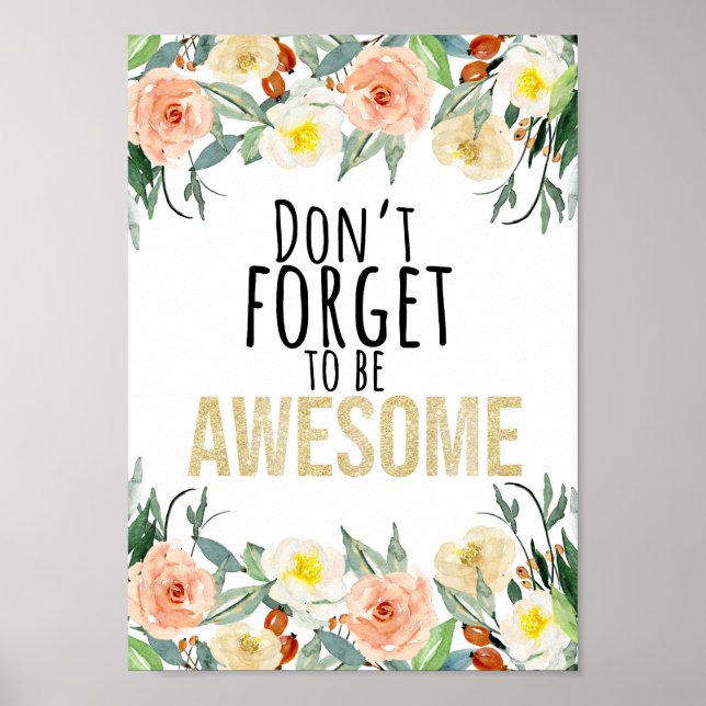 Don't forget to be awesome poster (Frente)