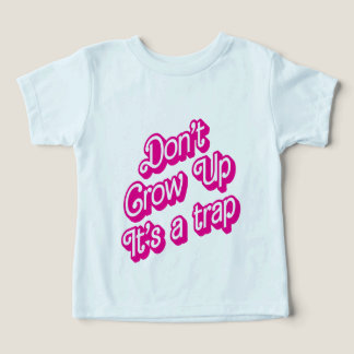 "Don't grow up, it's a trap"