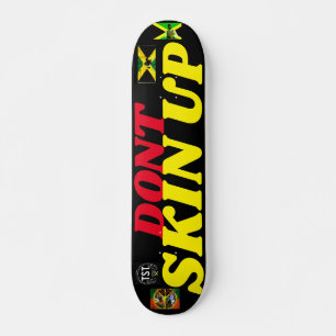 DONT SKIN UP Deck de Skate 7 3/4"