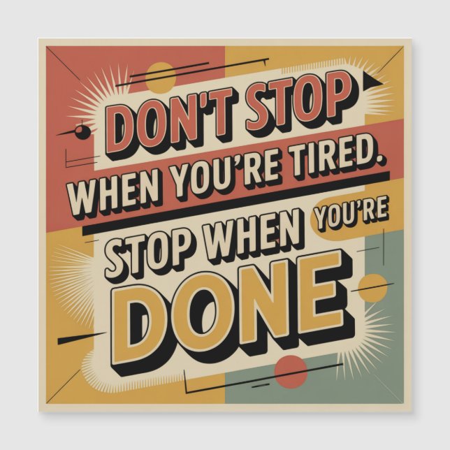 Don't Stop When You're Tired (Frente)