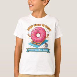 Donut Worry Be Happy – Camiseta de Tratamento Cons