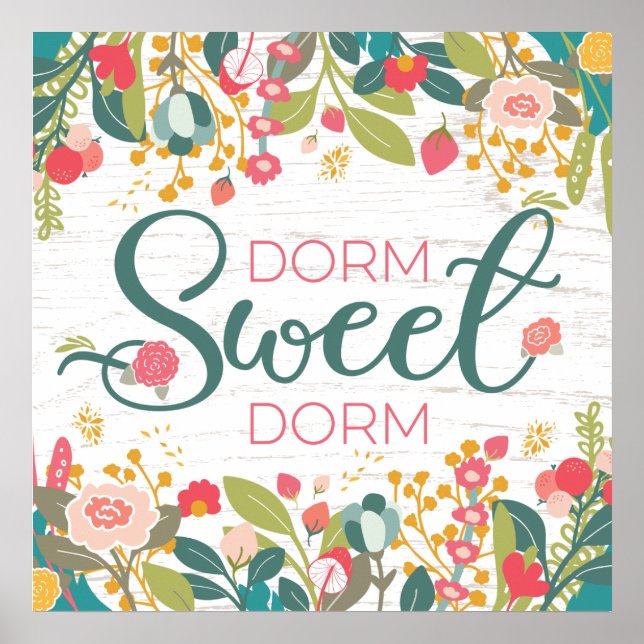 Dorm Sweet Dorm Floral Square Poster (Frente)