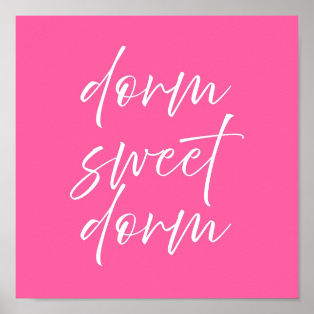 Dorm Sweet Dorm Poster Rosa | Arte de Parede Prépp (Frente)