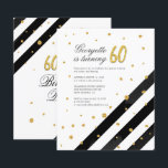 Dourado Orçamento Glitter Black Stripes 60º Aniver<br><div class="desc">Envie os convites para o próximo marco com o nosso Convite à Greve Branca Negra de 60º Aniversário Geométrico. Apresentando um belo florescimento de aquarela botânica. Simplesmente personalize com os detalhes da parte clicando no botão personalizar para reorganizar e formatar o estilo e a colocação do texto. DICA: adicione os...</div>