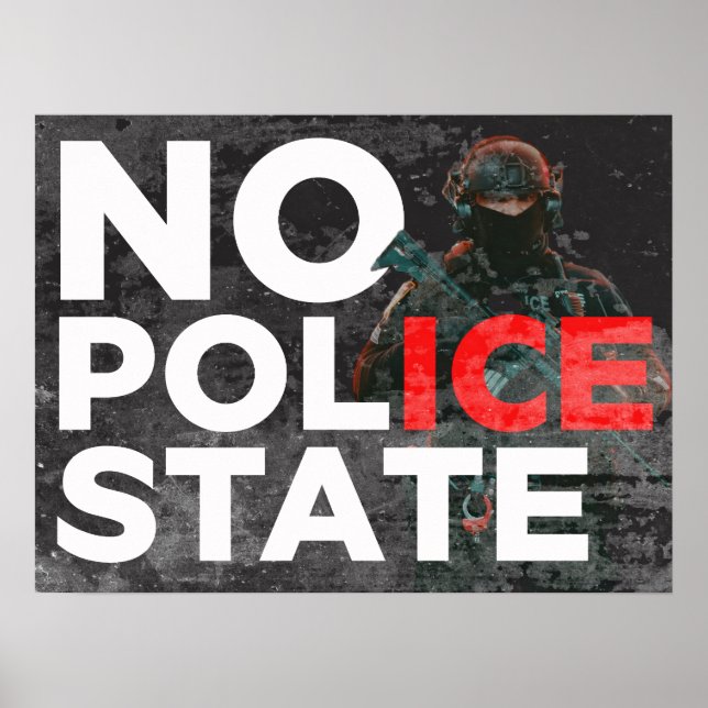 DOWNLOAD No Police State Anti-ICE protest poster (Frente)