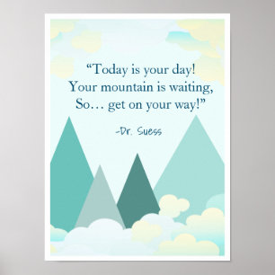 Dr. Suess Mountain Inspirational Poster