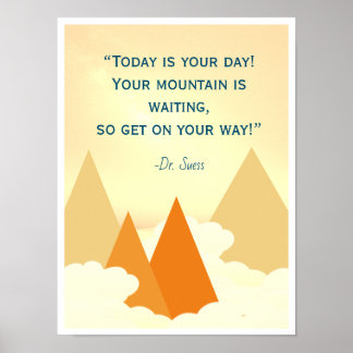 Dr. Suess Mountain Inspirational Poster