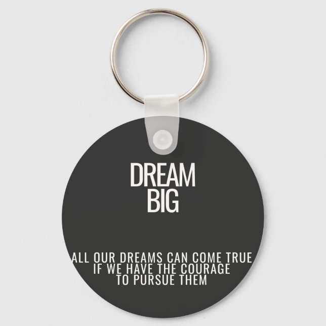 Dream Big Acrylic Chaveiro (Frente)