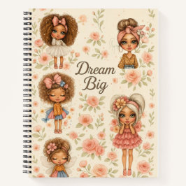 Dream Big  Chibi Girls Journal