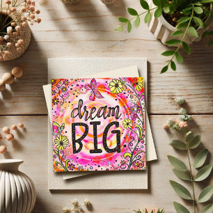 "Dream Big" Inspirividade