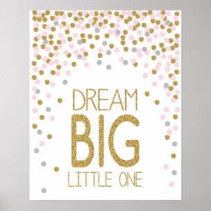 Dream Big Little One poster para quarto de criança