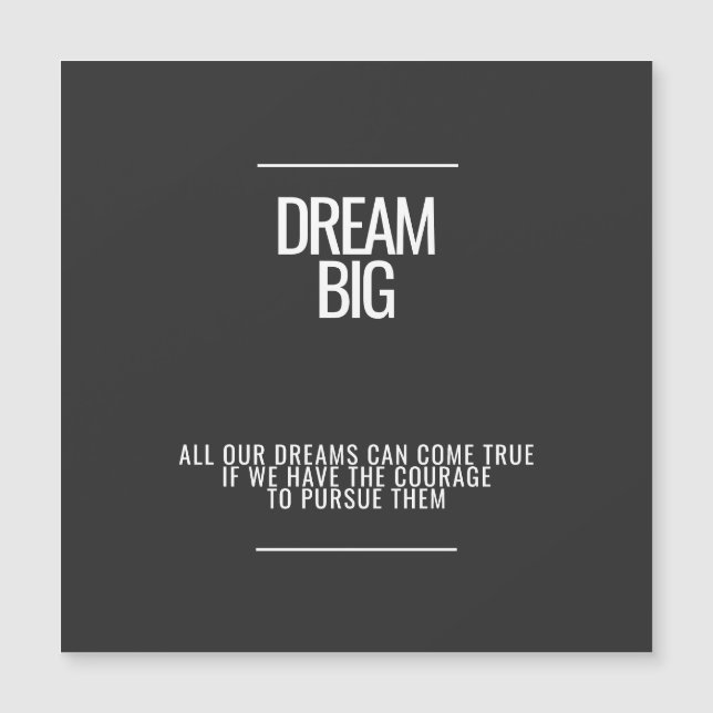 Dream Big Magnetic Card (Frente)