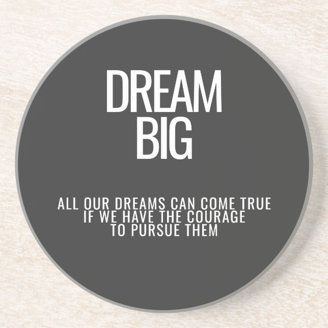 Dream Big Porta copos (Frente)