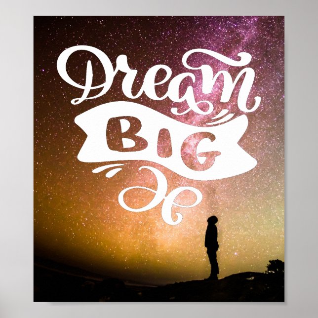 Dream Big Poster (Frente)