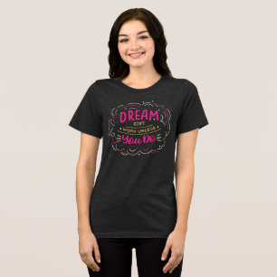 Dream Big Retro Triblend Tee