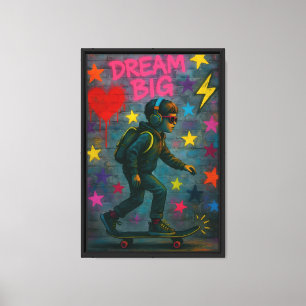Dream Big Skateboard Boy Canvas