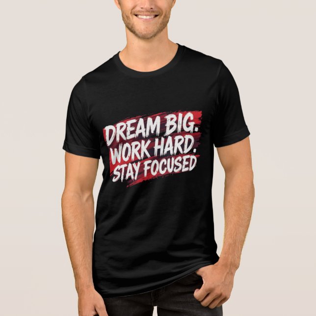 "Dream Big, Work Hard – Motivational Hustle Grind  (Frente)