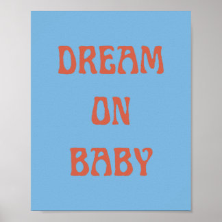 Dream on Baby Poster Wall Art em Azul e Laranja