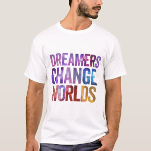 Dreamer muda o mundo 🌎 camisa roupas