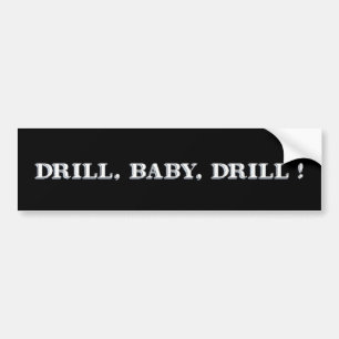 Drill, Bebê, Drill! Adesivo de para-choque