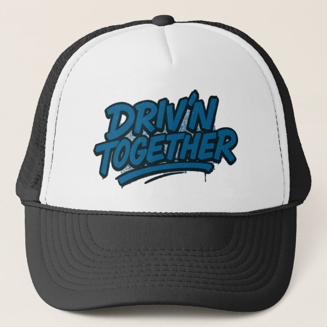 Driv'N Together - Boné Estilo Grafite (Frente)