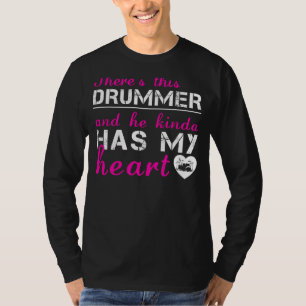 Drummer Love: Ele Meio Que Tem Minha Camiseta Card