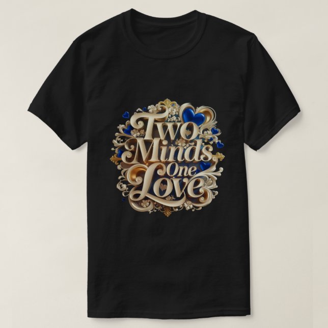 "Duas Mentes, Um Amor" Casais Elegantes, Camiseta (Frente do Design)