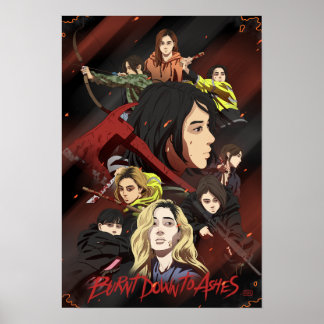 Duas Vezes Queimada Para Ashes Art Poster