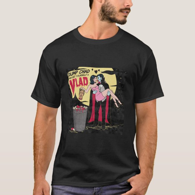 Dump Chad e Arranje uma camiseta Vlad (Frente)