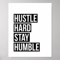 Duro Hustle Fique Humilde Poster