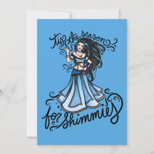 é a época dos shimmies cartão