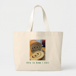 É Assim Que Eu Rolo Bolsa Jumbo