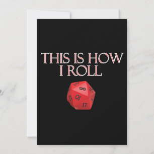 É Assim Que Eu Rolo Um Engraçado Dice RPG
