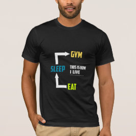 É Assim Que Eu Vivo - Camiseta De Gym