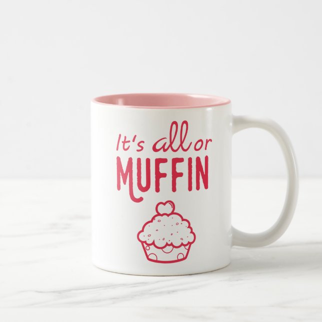 É caneca engraçada tudo ou do muffin (Direita)