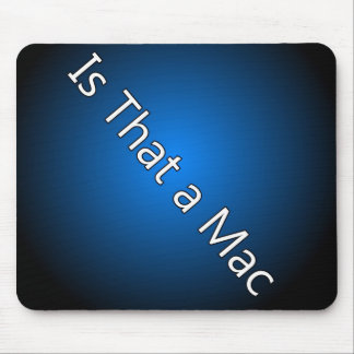 É isso um Mac Mousepad