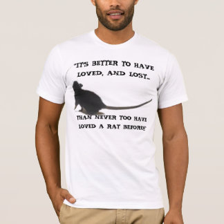 "É MELHOR TER AMADO, E camisa PERDIDA do RATO