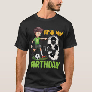 É meu aniversário de 9 anos Futebol Camisa de Aniv