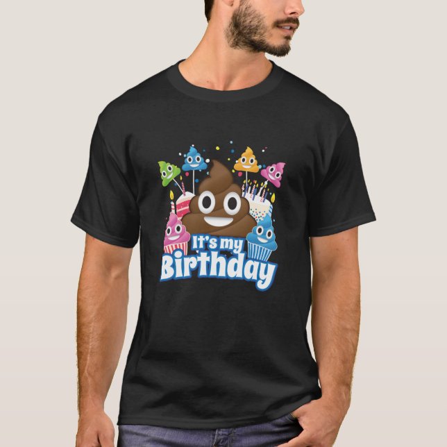 É Minha Camisa De Aniversário Emoji Engraçada (Frente)