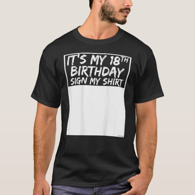 É o meu 18º aniversário - Sinal de minha camisa no (Frente)
