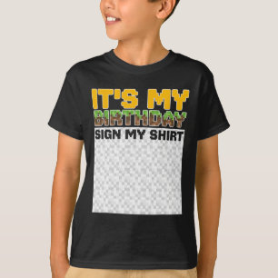 É o Meu Aniversário Assine Minha Camisa Pixel Game